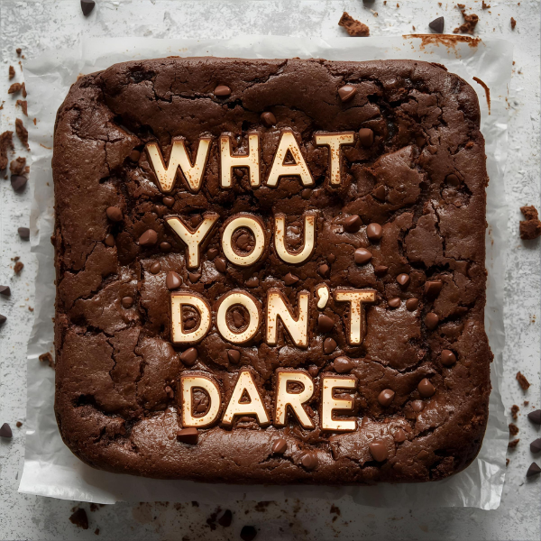 Cรณmo hacer que un brownie diga lo que no te atreves